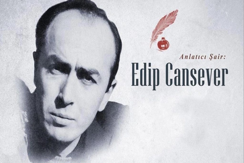 Edip Cansever Sözleri