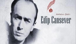 Edip Cansever Sözleri