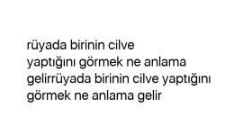 Rüyada birinin cilve yaptığını görmek ne anlama gelir