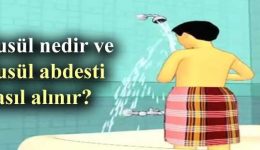 Gusül Abdesti Hakkında Bilmeniz Gereken Her Şey