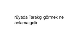 Rüyada Tarakçı görmek ne anlama gelir